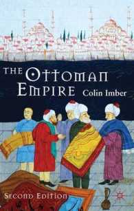 オスマン帝国　1300-1650年（第２版）<br>The Ottoman Empire, 1300-1650 : The Structure of Power （2ND）