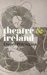Theatre & Ireland (Theatre&) （1ST）