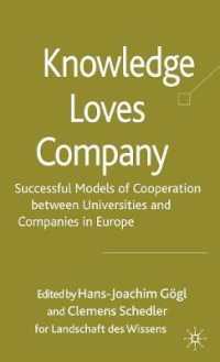 欧州における産学連携の成功事例<br>Knowledge Loves Company : Successful Models of Cooperation between Universities and Companies in Europe