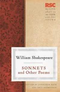 ＲＳＣ版シェイクスピア：ソネット・詩集<br>Sonnets and Other Poems (The RSC Shakespeare)