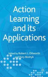 アクション・ラーニングとその応用<br>Action Learning and Its Applications : Present and Future