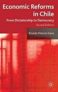 チリの経済改革（第２版）<br>Economic Reforms in Chile : From Dictatorship to Democracy （2ND）