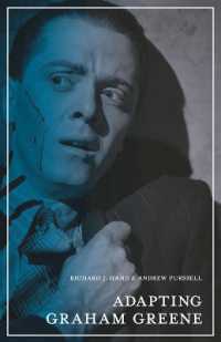 グレアム・グリーンと脚色<br>Adapting Graham Greene : Cinema, Television, Radio