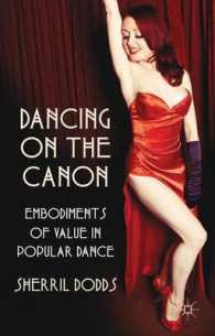 Dancing on the Canon : Embodiments of Value in Popular Dance