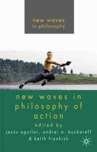 行為哲学の新潮流<br>New Waves in Philosophy of Action (New Waves in Philosophy)