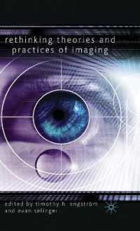 イメージングの理論・実践再考<br>Rethinking Theories and Practices of Imaging