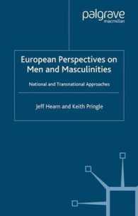 男性と男性性に関する欧州の視点<br>European Perspectives on Men and Masculinities : National and Transnational Approaches