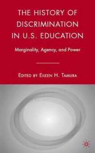 The History of Discrimination in U.S. Education : Marginality, Agency, and Power