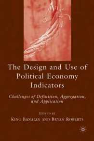 政治・経済指標の見方<br>The Design and Use of Political Economy Indicators : Challenges of Definition, Aggregation, and Application