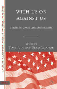 With Us or against Us : Studies in Global Anti-Americanism (The CERI Series in International Relations and Political Economy)
