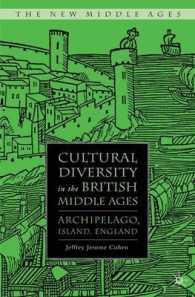 Cultural Diversity in the British Middle Ages : Archipelago, Island, England (The New Middle Ages)