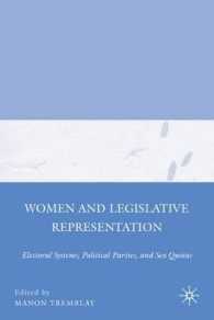 女性と行政の表象：選挙システム、政党、議席割り当て<br>Women and Legislative Representation : Electoral Systems, Political Parties, and Sex Quotas