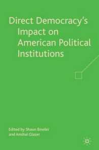 直接民主制の米国政治制度にみる影響<br>Direct Democracy's Impact on American Political Institutions