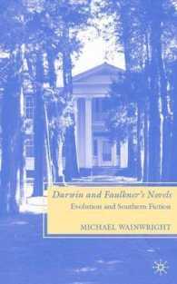 ダーウィンとフォークナー<br>Darwin and Faulkner's Novels : Evolution and Southern Fiction