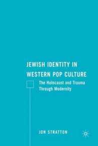 Jewish Identity in Western Pop Culture : The Holocaust and Trauma through Modernity