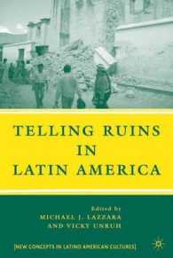 Telling Ruins in Latin America (New Directions in Latino American Cultures)