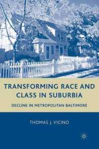 Transforming Race and Class in Suburbia : Decline in Metropolitan Baltimore