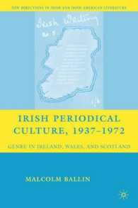 Irish Periodical Culture, 1937-1972 : Genre in Ireland, Wales, and Scotland (New Directions in Irish & Irish American Literature)