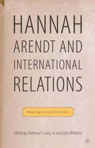 アーレントと国際政治<br>Hannah Arendt and International Relations : Readings Across the Lines
