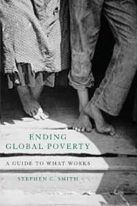世界の貧困終結に向けて<br>Ending Global Poverty : A Guide to What Works