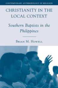 Christianity in the Local Context : Southern Baptists in the Philippines (Contemporary Anthropology of Religion)