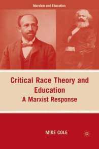 批判的人種理論と教育<br>Critical Race Theory and Education : A Marxist Response (Marxism and Education) （1ST）