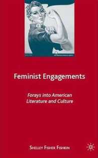 Feminist Engagements : Forays into American Literature and Culture