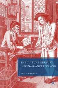 ルネサンス期イングランドにおける高利貸の文化<br>The Culture of Usury in Renaissance England （1ST）