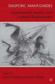 Diasporic Avant-Gardes : Experimental Poetics and Cultural Displacement