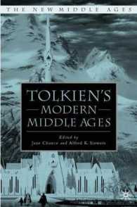 トールキンと中世<br>Tolkien's Modern Middle Ages (The New Middle Ages)