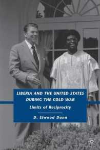 Liberia and the United States during the Cold War : Limits of Reciprocity