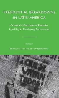 ラテンアメリカにおける大統領制の崩壊：原因と結果<br>Presidential Breakdowns in Latin America : Causes and Outcomes of Executive Instability in Developing Democracies