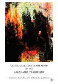 Crisis, Call, and Leadership in the Abrahamic Traditions