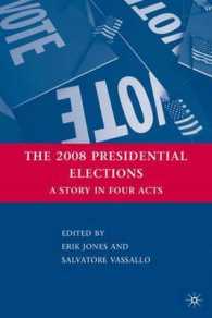 2008年アメリカ大統領選挙<br>The 2008 Presidential Elections : A Story in Four Acts （1ST）