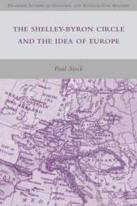 The Shelley-Byron Circle and the Idea of Europe (Palgrave Studies in Cultural and Intellectual History)