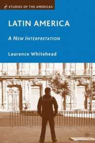 ラテンアメリカの新解釈<br>Latin America : A New Interpretation (Studies of the Americas) （1 REV UPD）