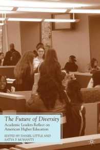 アメリカ高等教育における多様性の将来<br>The Future of Diversity : Academic Leaders Reflect on American Higher Education (Future of Minority Studies) （1ST）