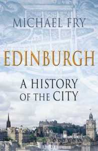 Edinburgh: A History of the City （Unabridged）