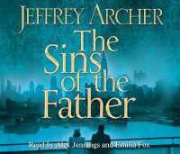 The Sins of the Father (The Clifton Chronicles)