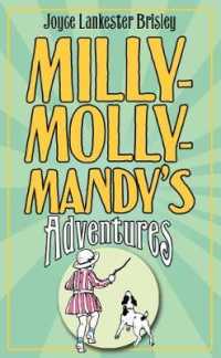 Milly-molly-mandy's Adventures (The World of Milly-molly-mandy) -- Hardback