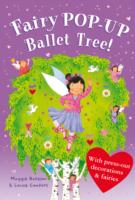 Treetop Fairies: Fairy Pop-up Ballet Tree -- Hardback