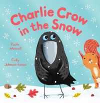 Charlie Crow in the Snow （ILL）