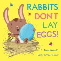 Rabbits Don't Lay Eggs! （ILL）
