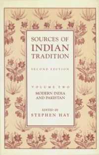 Sources of Indian Tradition : Modern India and Pakistan （2ND）