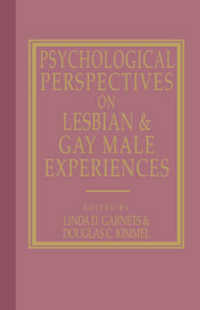 Psychological Perspectives on Lesbian and Gay Male Experiences (Between Men - between Women: Lesbian & Gay Studies)