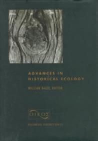 Advances in Historical Ecology (Historical Ecology Series)
