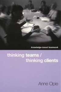 Thinking Teams / Thinking Clients : Knowledge-Based Team Work