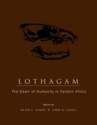 Lothagam : The Dawn of Humanity in Eastern Africa
