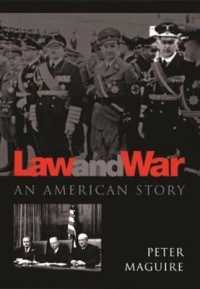 法、戦争とアメリカ<br>Law and War : An American Story