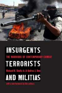 暴徒、テロリストと民兵<br>Insurgents, Terrorists, and Militias : The Warriors of Contemporary Combat